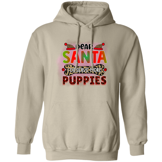 Dear Santa I Deserve More Puppies Dog Christmas Pullover Hoodie Hooded Sweatshirt