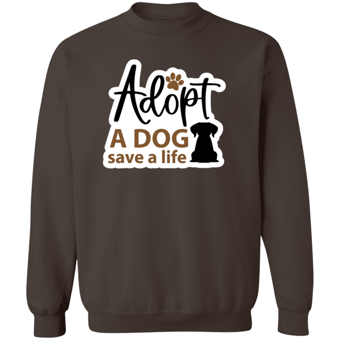Adopt a Dog Save a Life Rescue Crewneck Pullover Sweatshirt