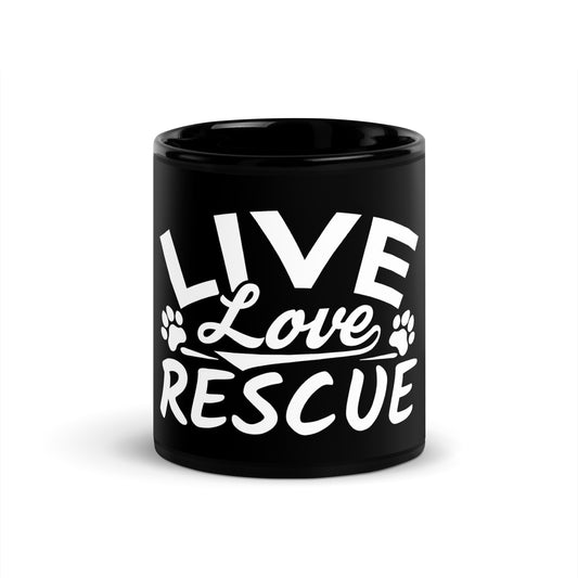 Live Love Rescue Black Glossy Mug