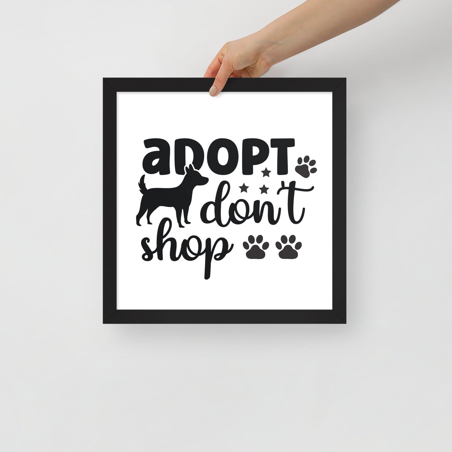 Adopt Don't Shop Framed Poster