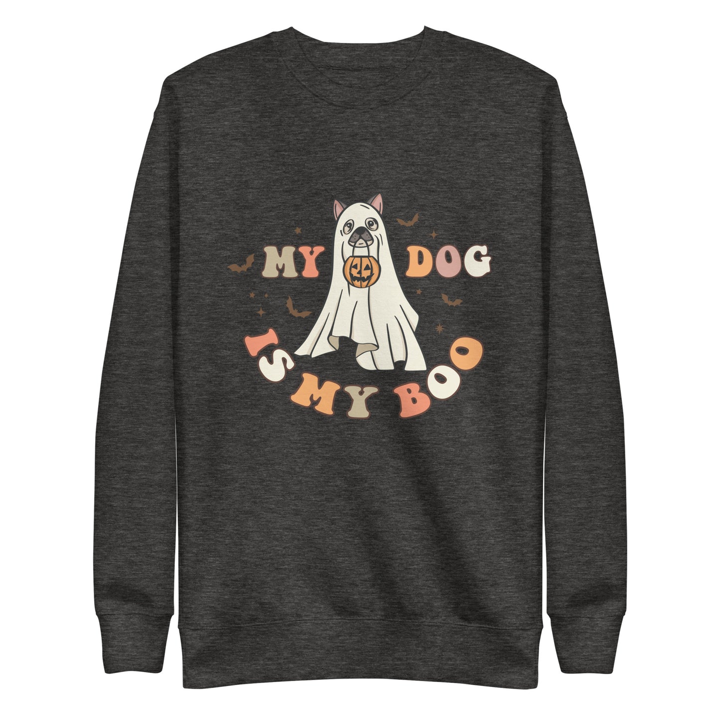 My Dog is My Boo Women's Sweatshirt