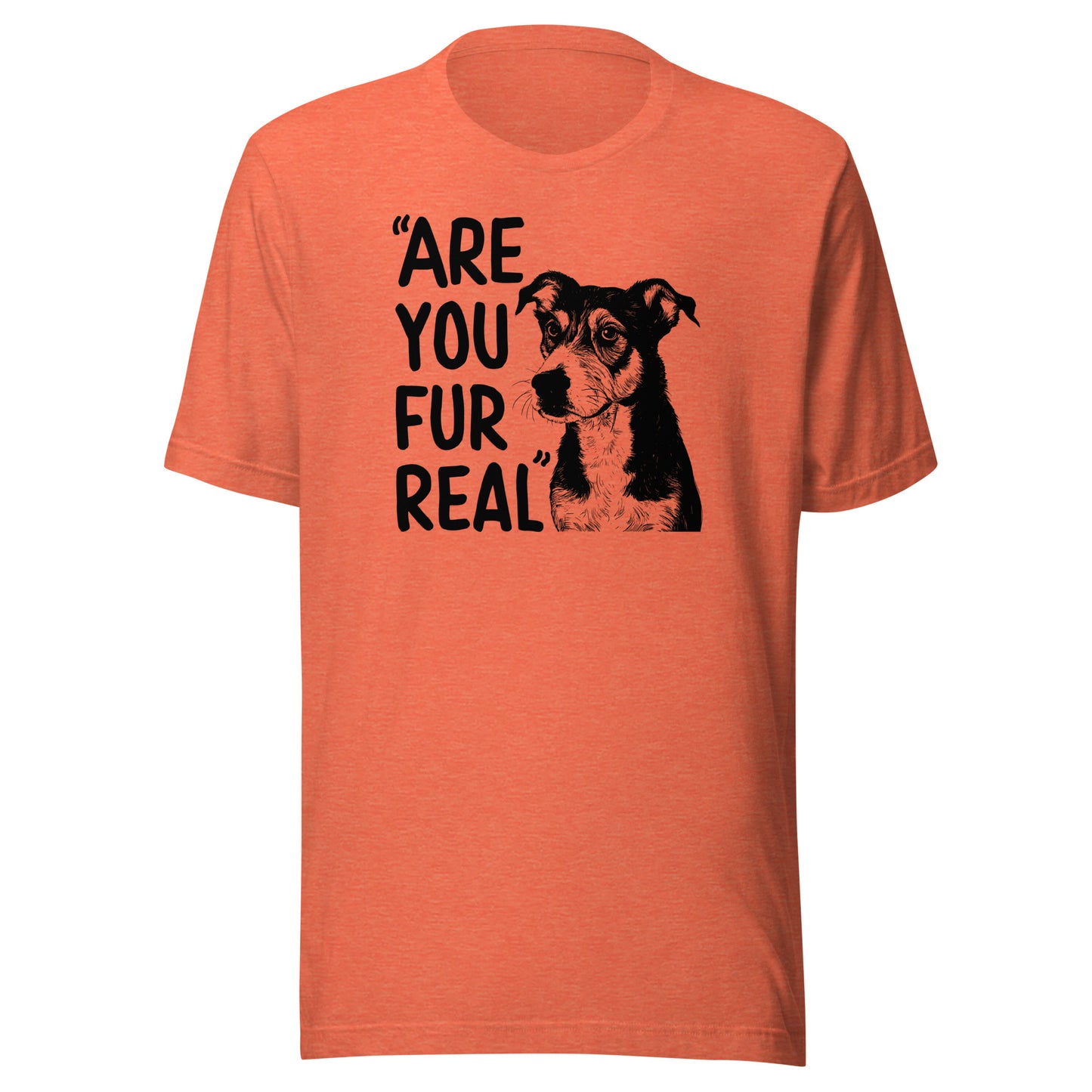 Are You Fur Real Men's T-Shirt