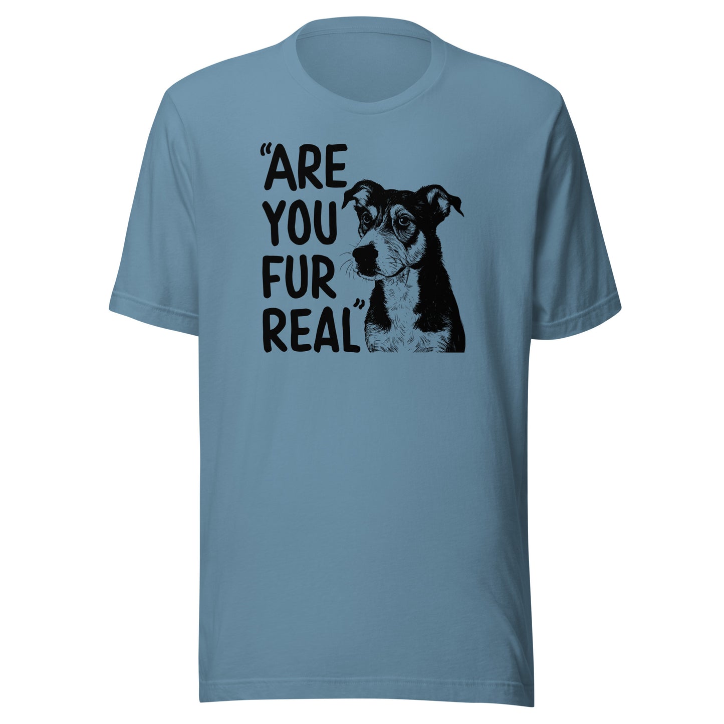 Are You Fur Real Men's T-Shirt