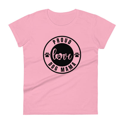 Proud Dog Mama Women's T-Shirt