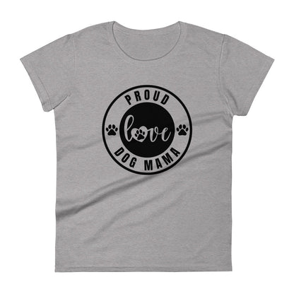 Proud Dog Mama Women's T-Shirt