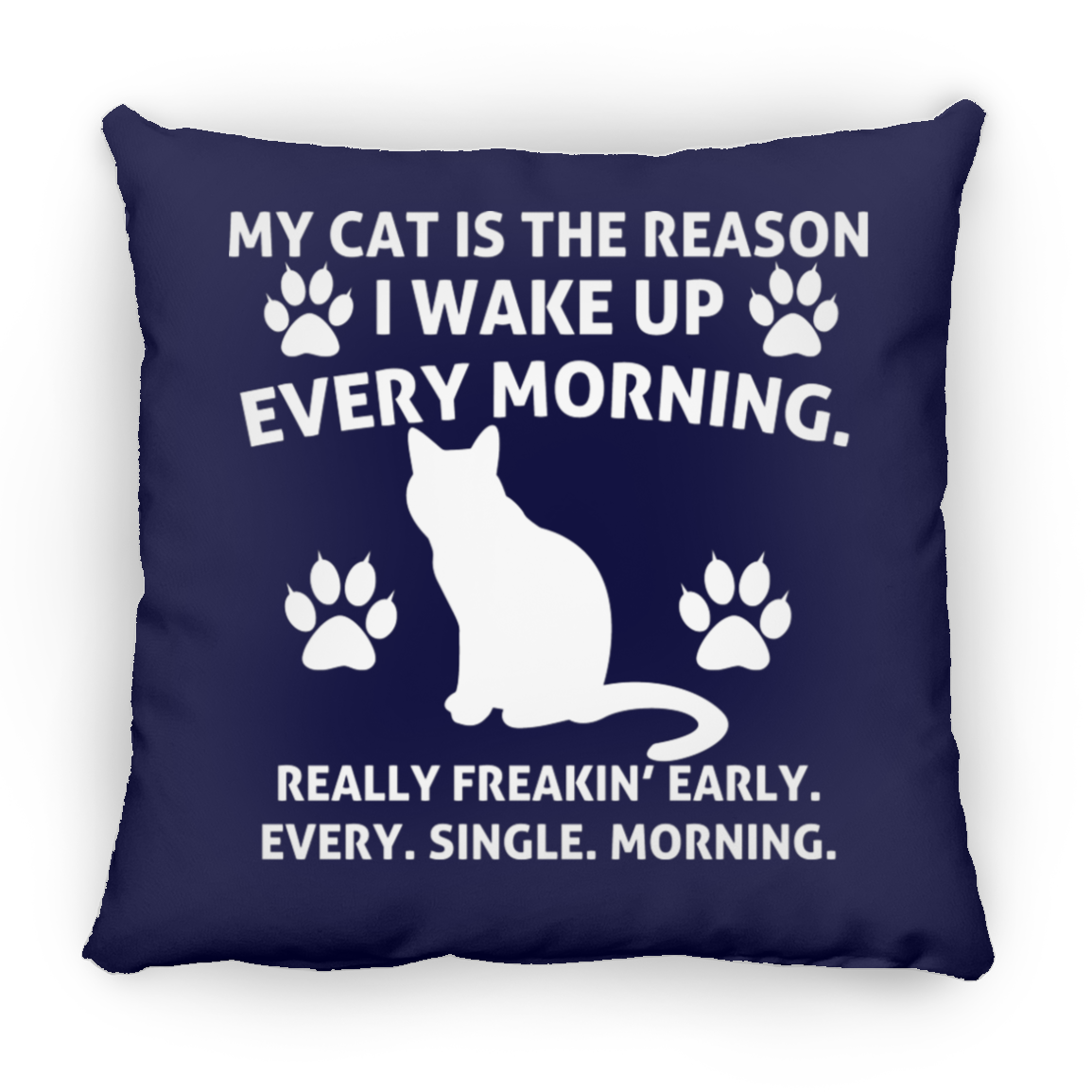 Wake Up Early Cat Medium Square Pillow