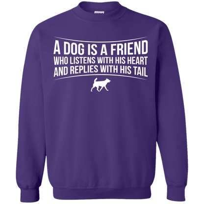 A Dog Is A Friend - Sweatshirt.