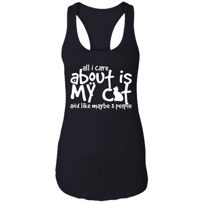 All I Care About Is My Cat - Ladies Racer Back Tank.