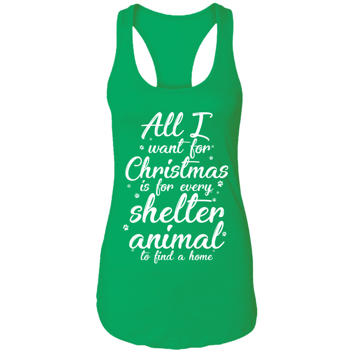 All I Want For Christmas  - Ladies Racer Back Tank.