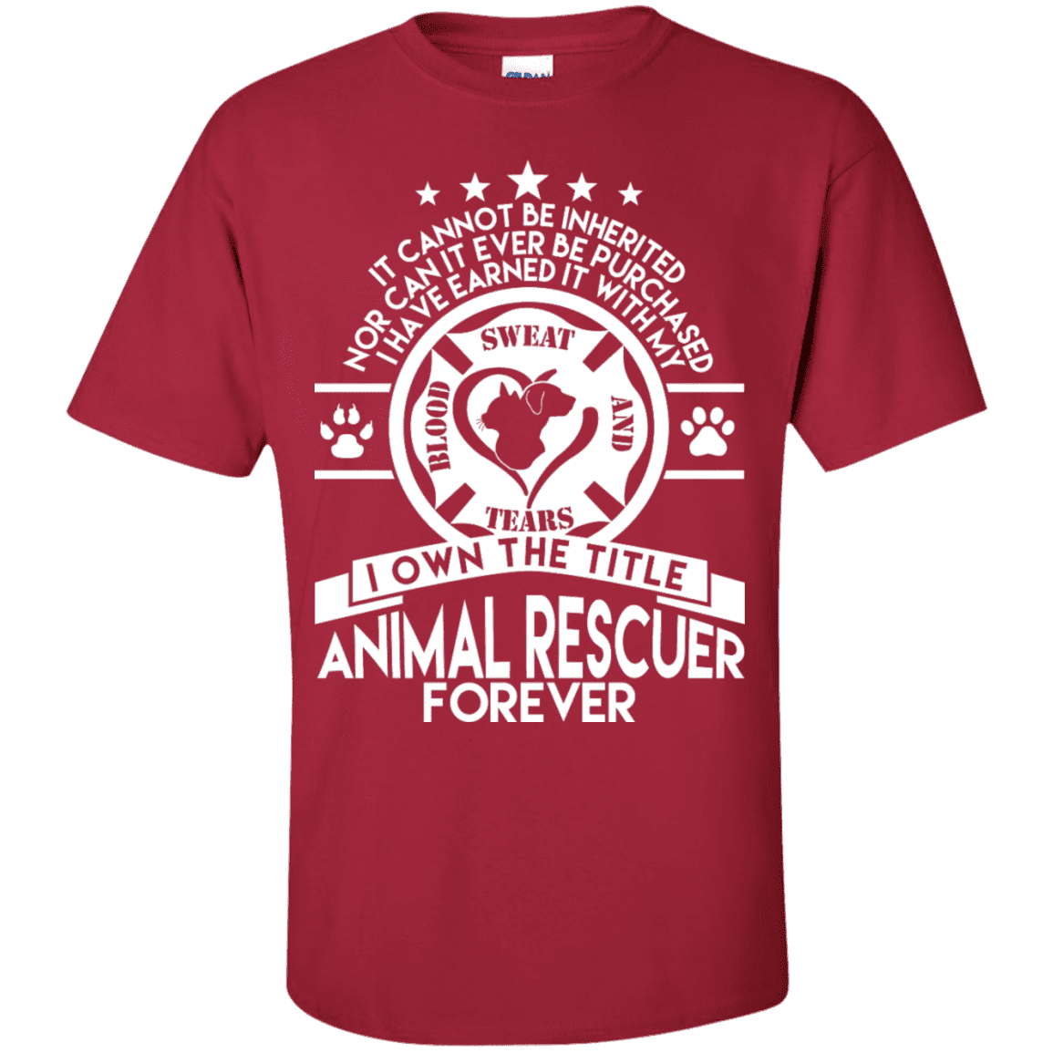 Animal Rescuer Forever - T Shirt.