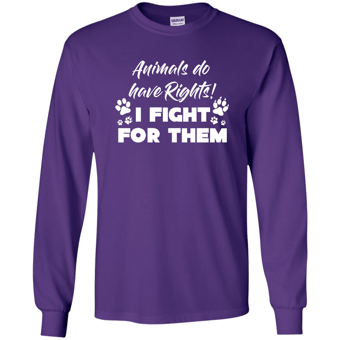 Animals Do have Rights - Long Sleeve T Shirt.