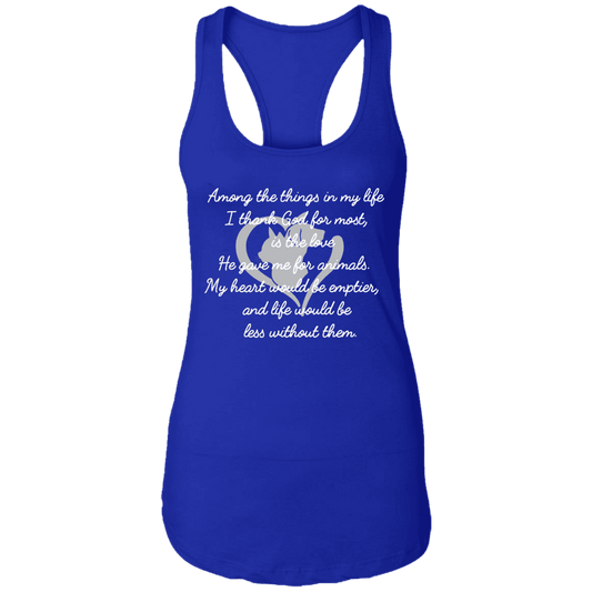 Among The Things In Life God - Ladies Racer Back Tank.