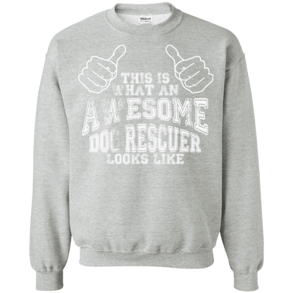 Awesome Dog Rescuer - Sweatshirt.