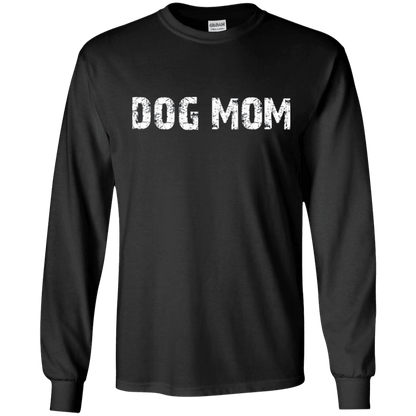 Bad*ss Dog Mom Rescuer - Long Sleeve T Shirt.