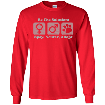 Be The Solution - Long Sleeve T Shirt.