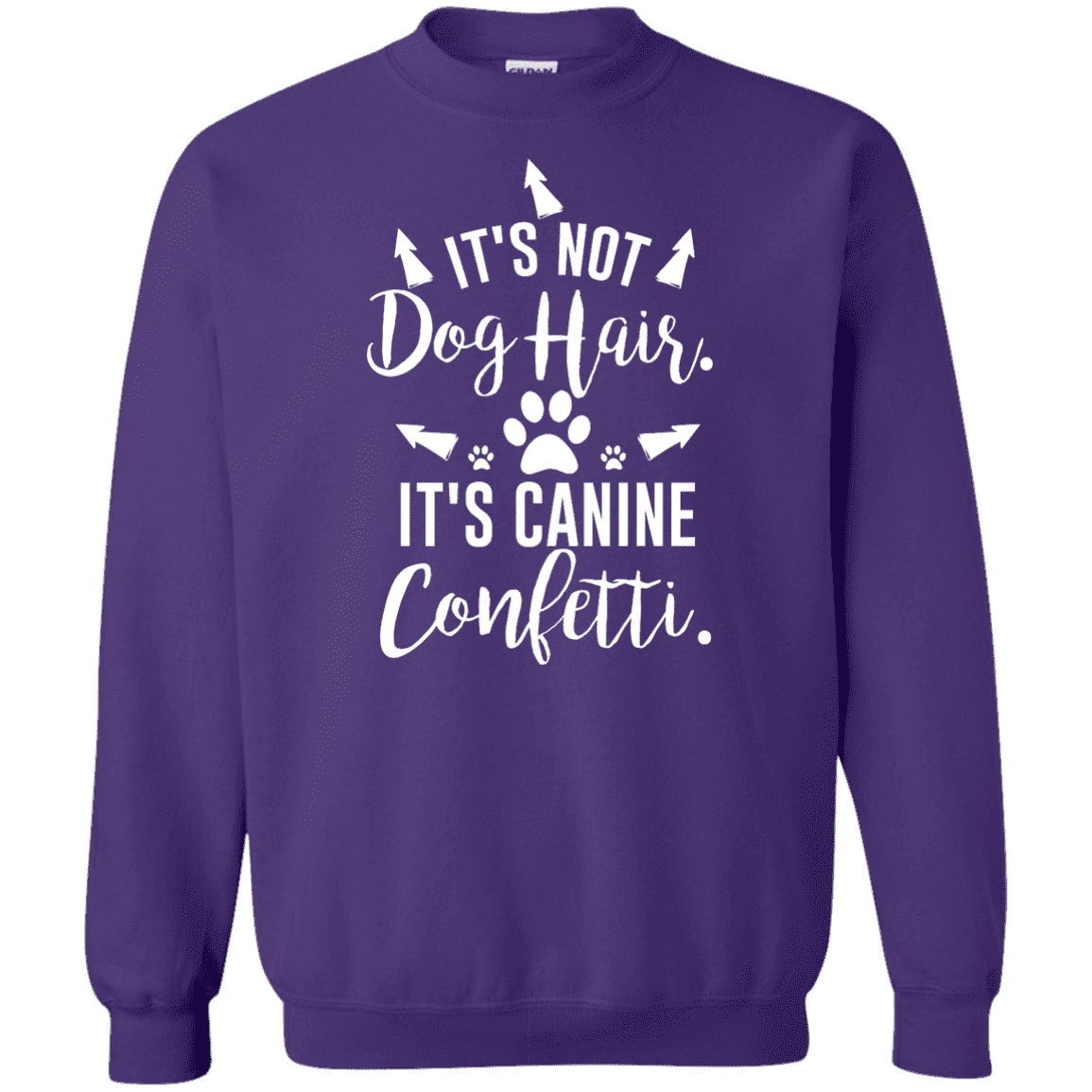 Canine Confetti - Sweatshirt.
