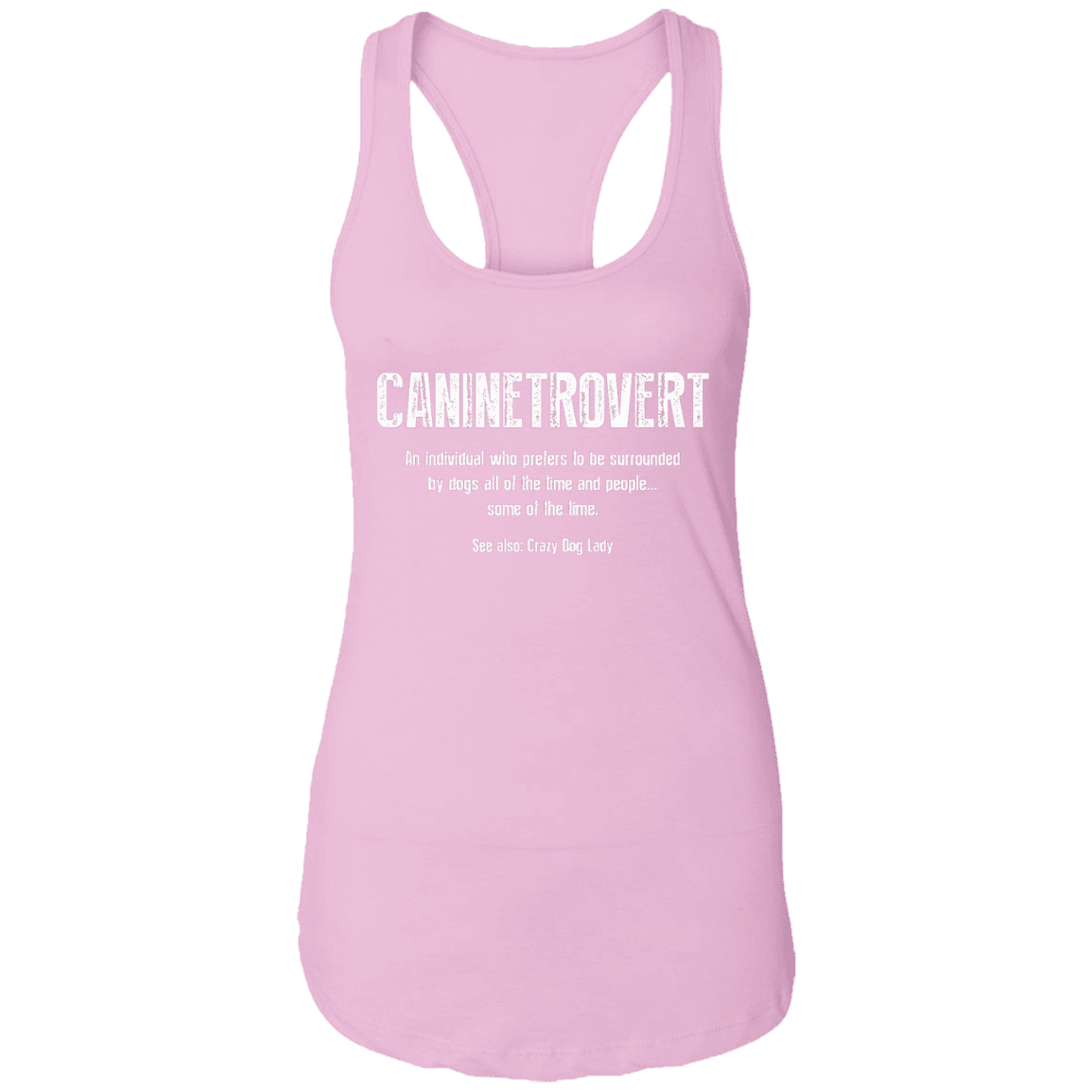 Caninetrovert - Ladies Racer Back Tank.
