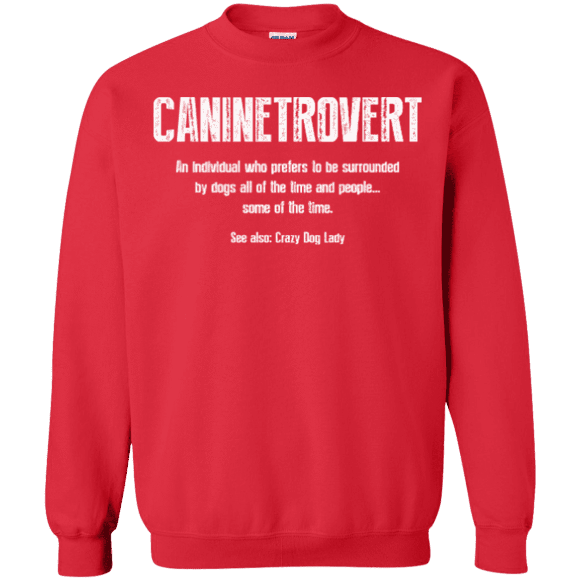 Caninetrovert - Sweatshirt.