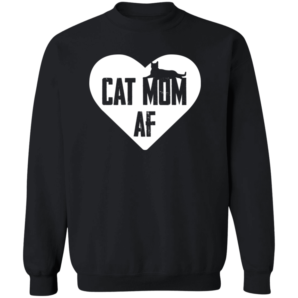 Cat Mom AF - Sweatshirt.