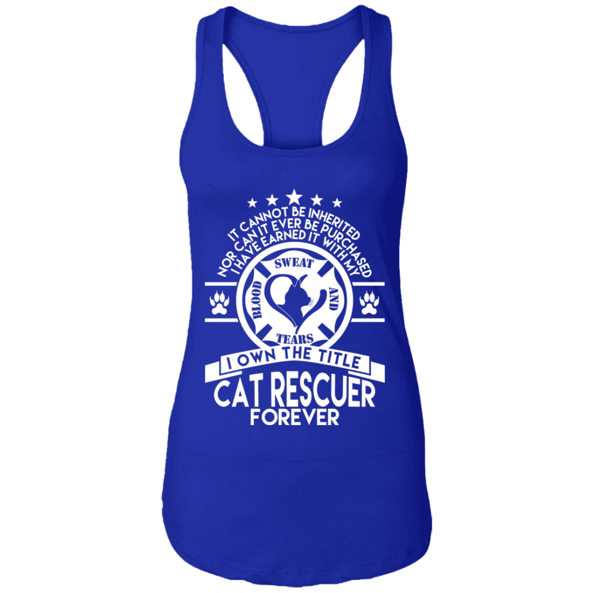 Cat Rescuer Forever - Ladies Racer Back Tank.