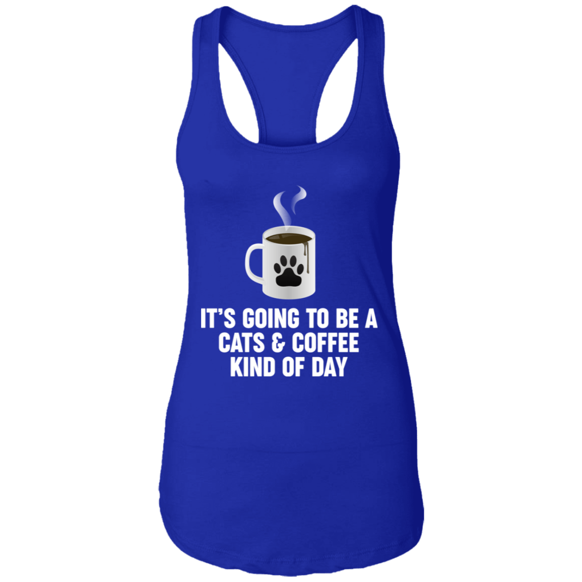Cats And Coffee - Ladies Racer Back Tank.