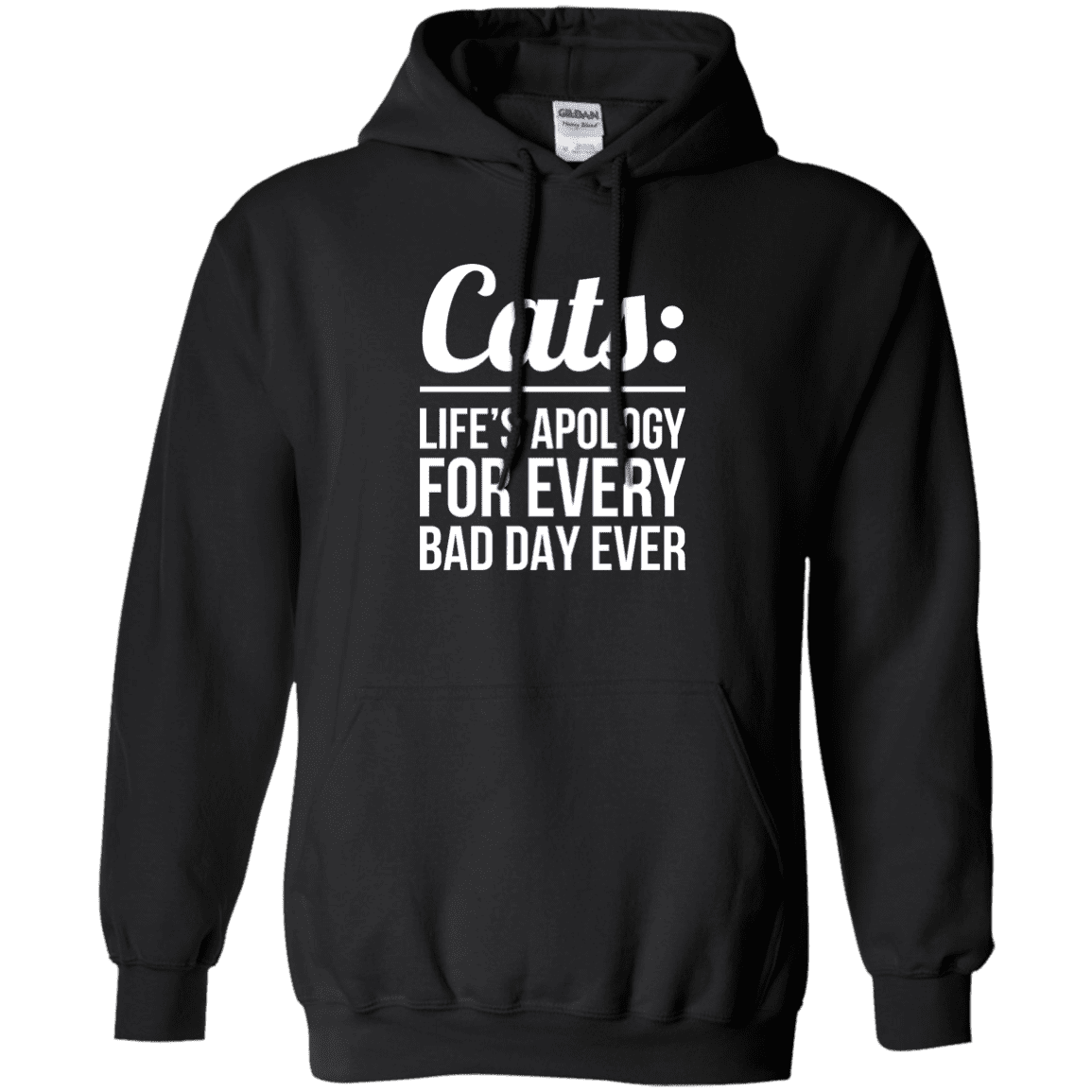 Cats Life's Apology - Hoodie.