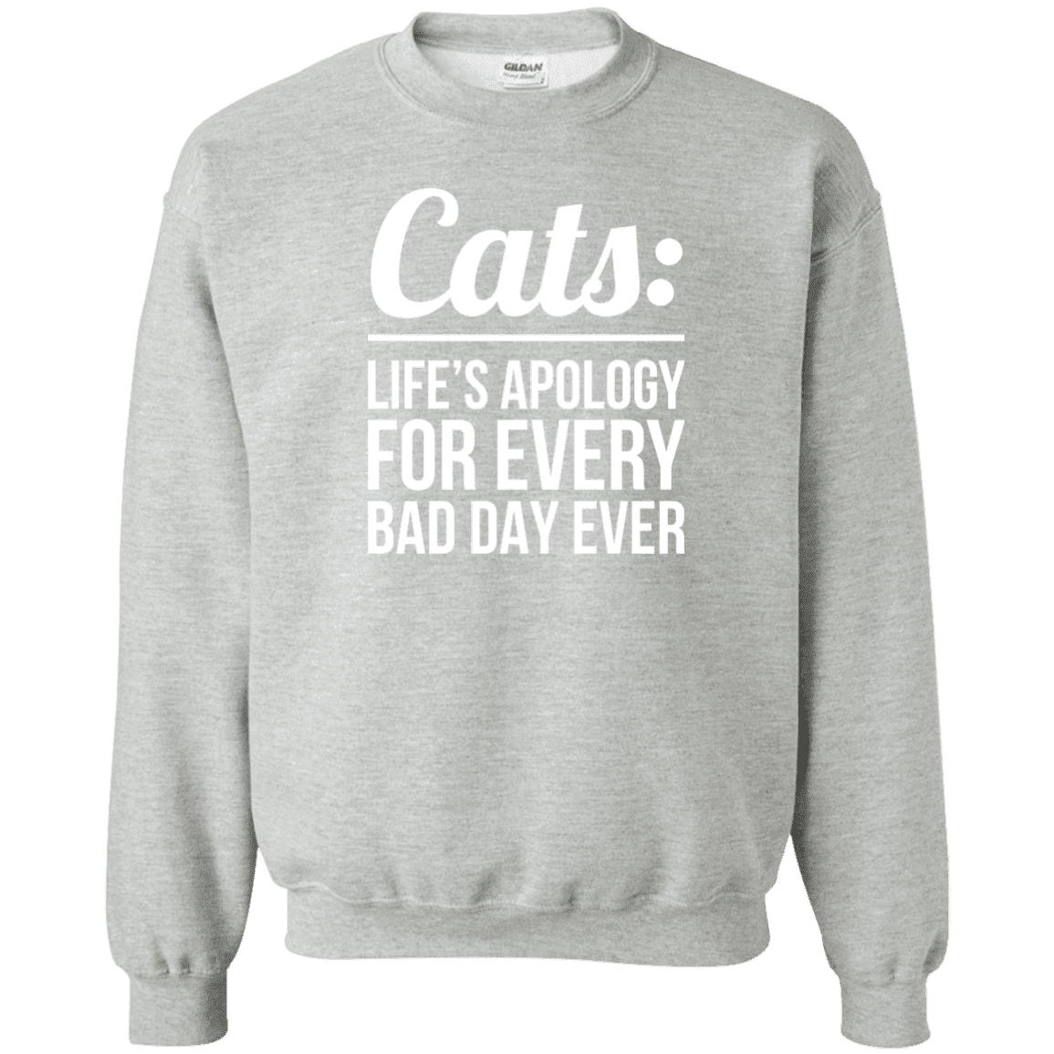 Cats Life's Apology - Sweatshirt.