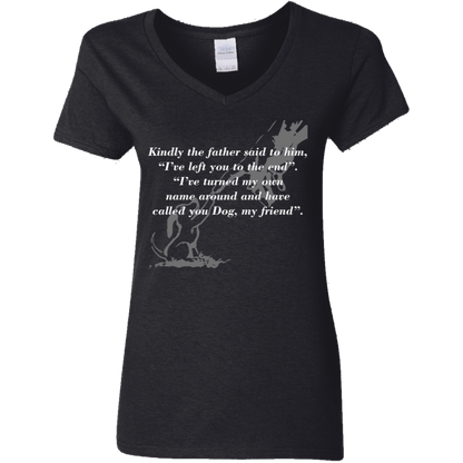 Called You Dog My Friend - Ladies V Neck.
