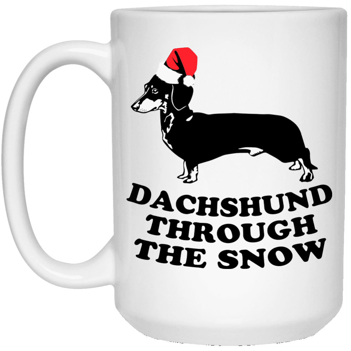Dachshund Through The Snow - Mugs.
