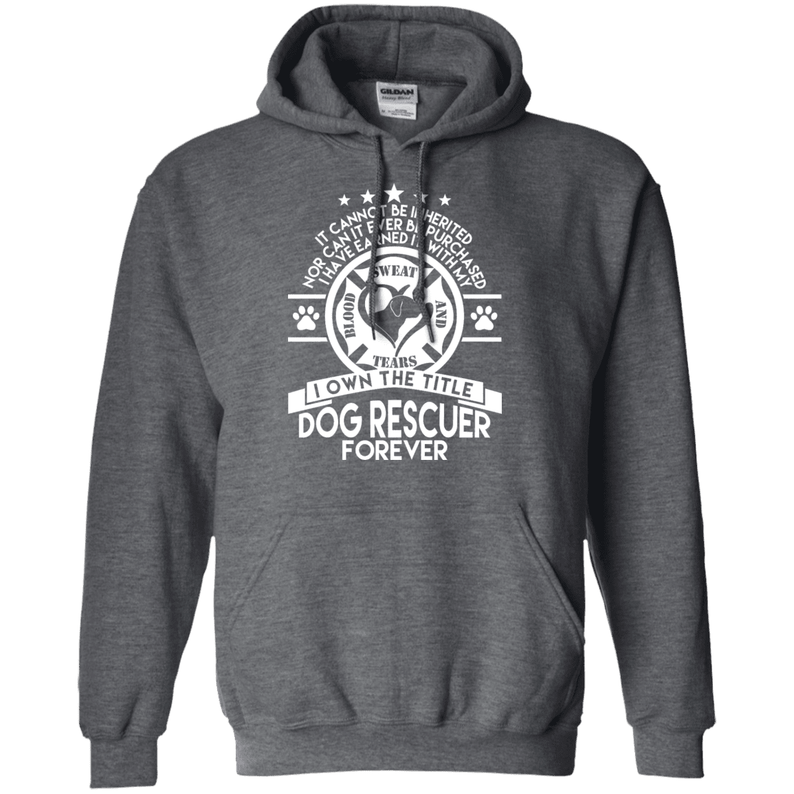 Dog Rescuer Forever - Hoodie.