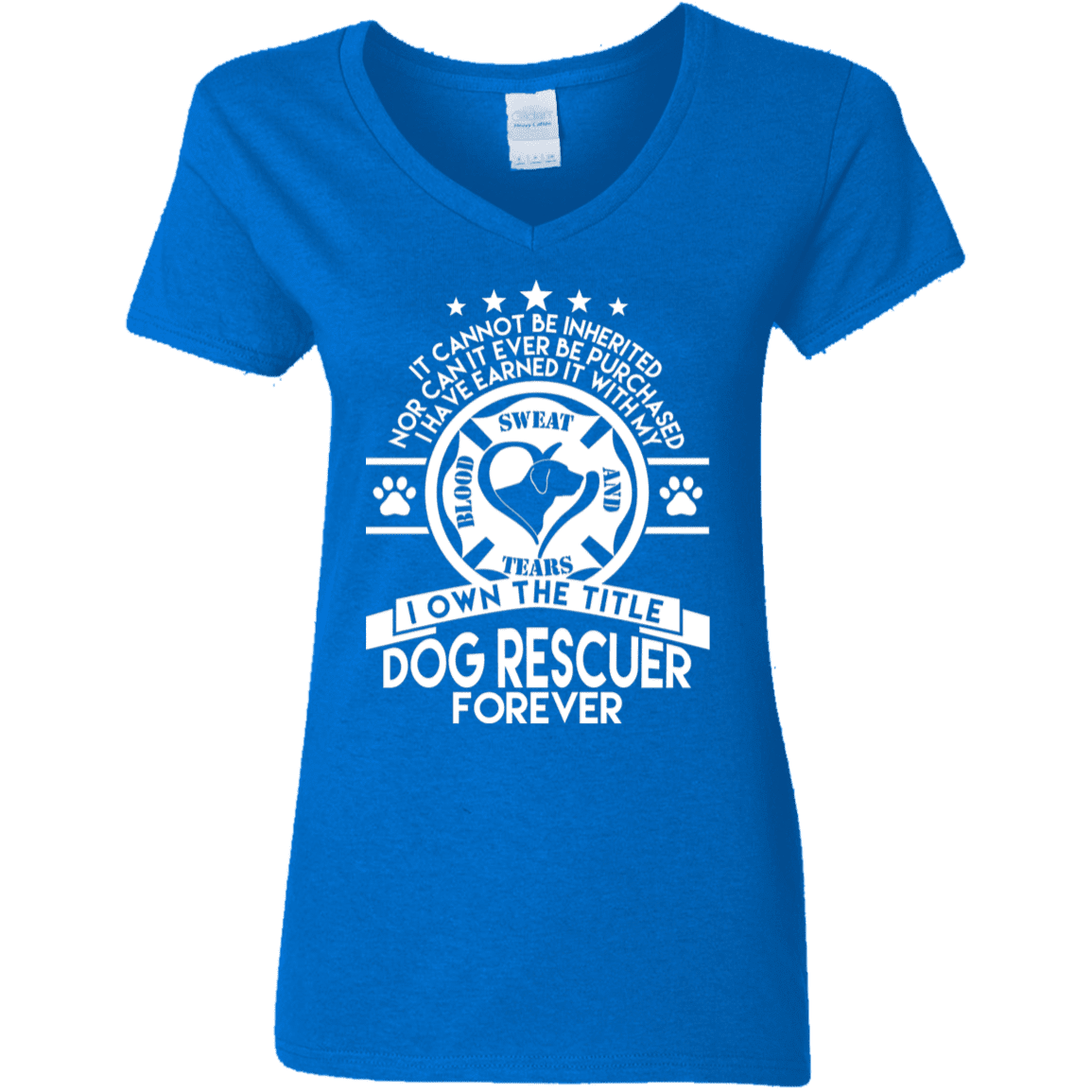Dog Rescuer Forever - Ladies V Neck.