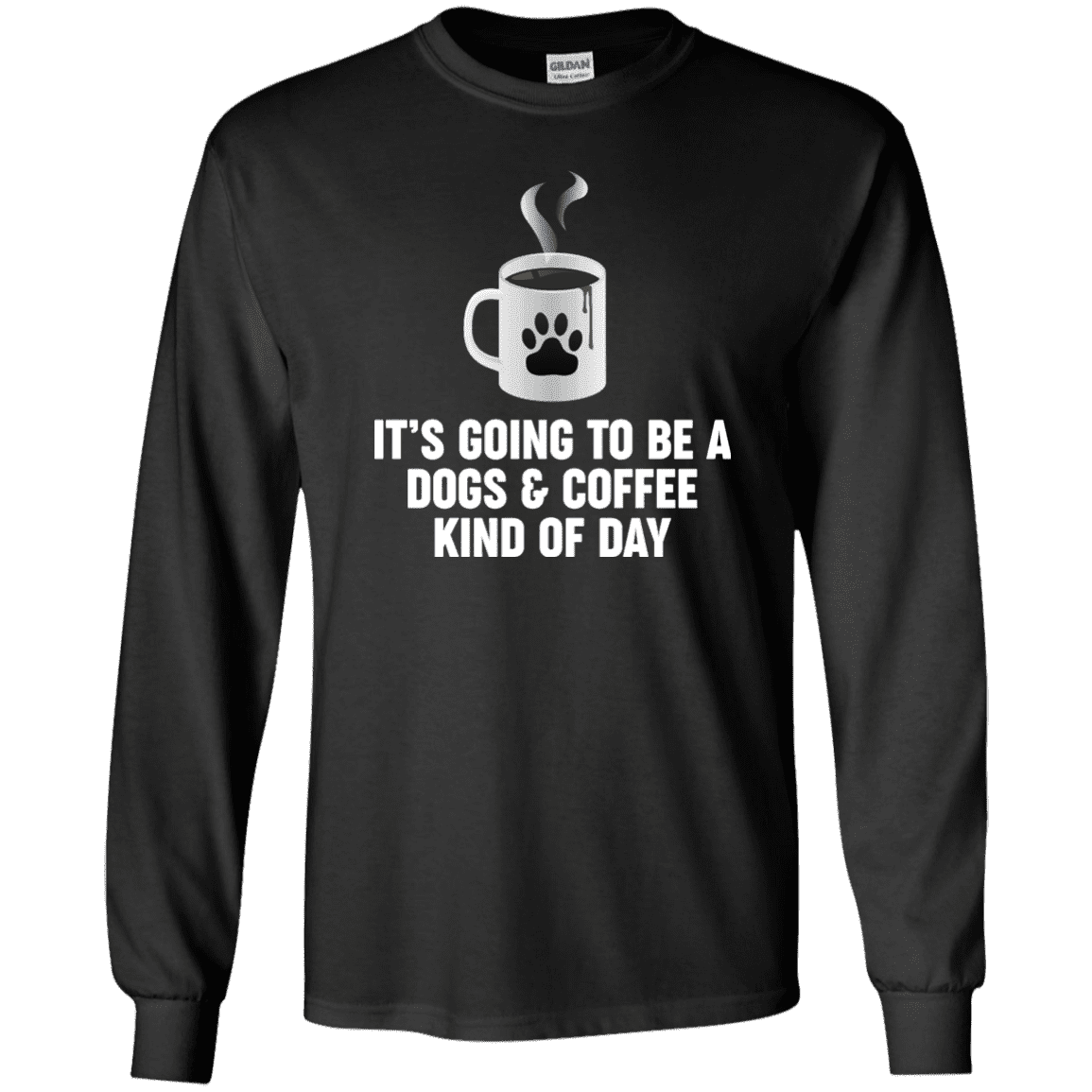 Dogs And Coffee - Long Sleeve T Shirt.