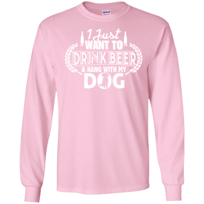 Drink Beer Hang With My Dog - Long Sleeve T Shirt.