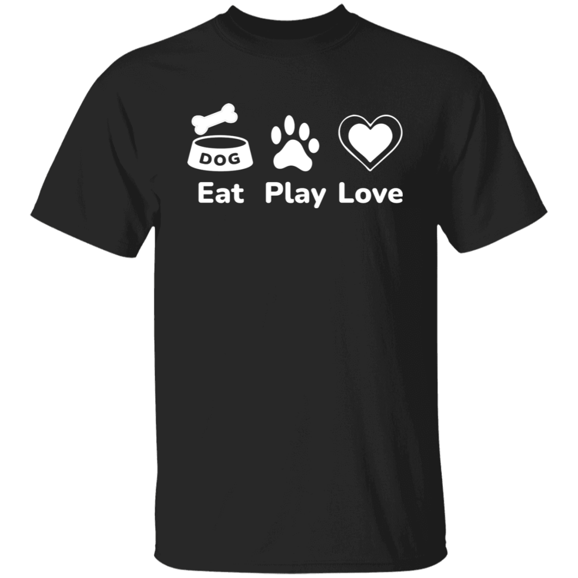Eat Play Love - T Shirt.