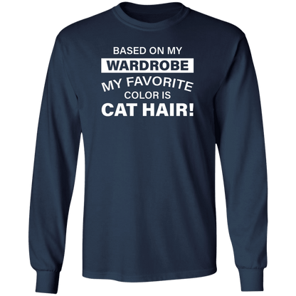Favorite Color Cat Hair - Long Sleeve T Shirt.