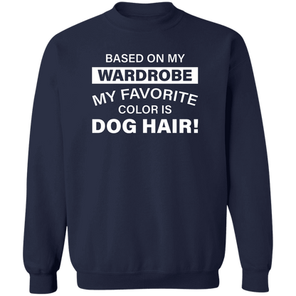 Favorite Color Dog Hair - Sweatshirt.