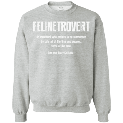 Felinetrovert - Sweatshirt.