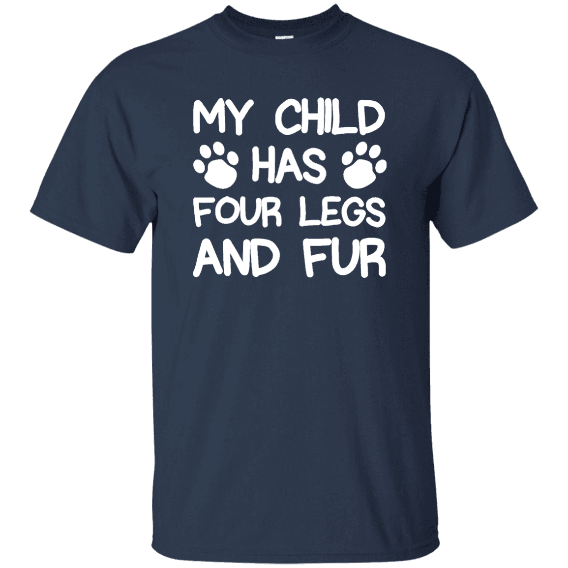Four Legs And Fur - T Shirt.