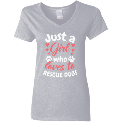 Just A Girl Who Loves To Rescue Dogs - Ladies V Neck.