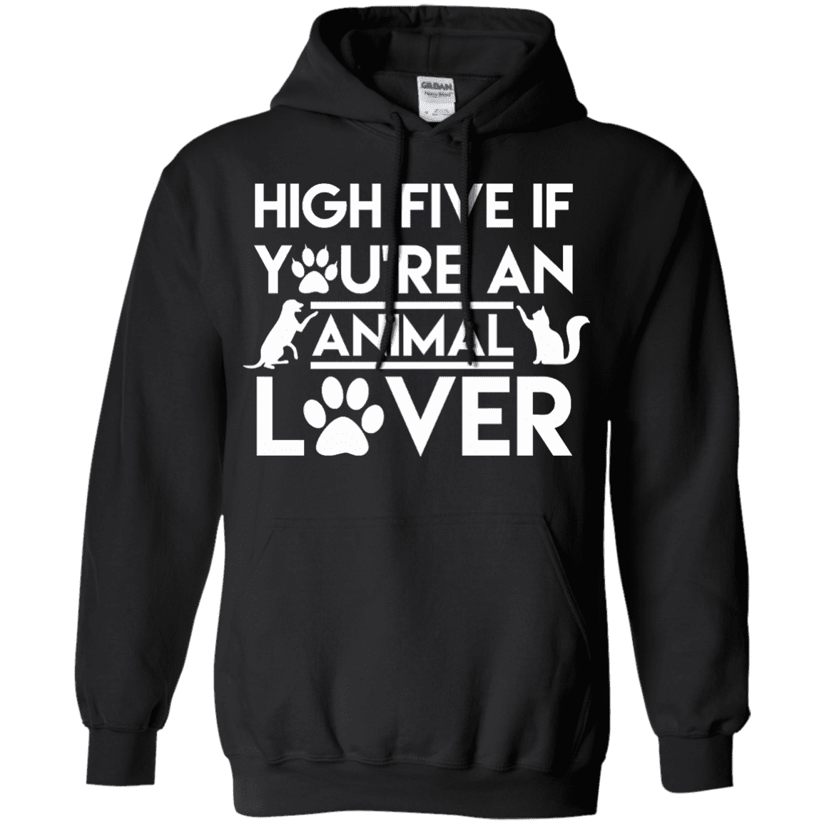 High Five If You're An Animal Lover - Hoodie.