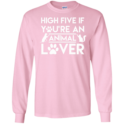 High Five If You're An Animal Lover - Long Sleeve T Shirt.