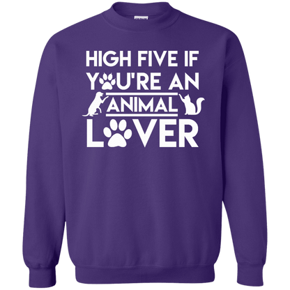 High Five If You're An Animal Lover - Sweatshirt.