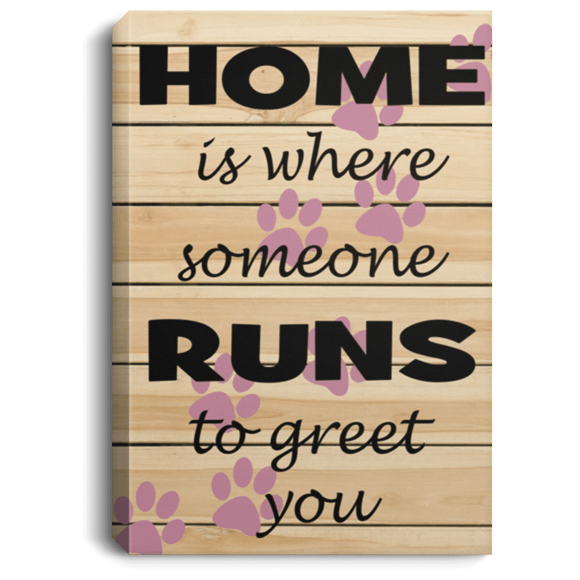 Home is Where Someone - Wall Canvas.