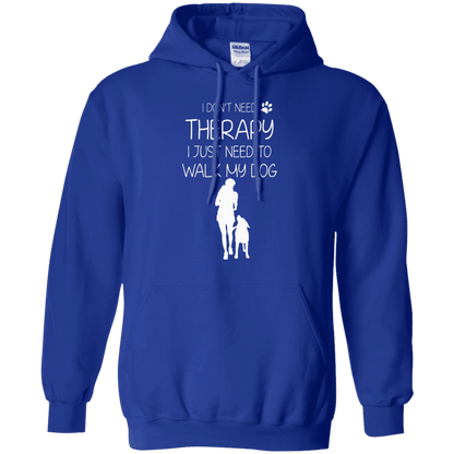 I Don't Need Therapy - Hoodie.