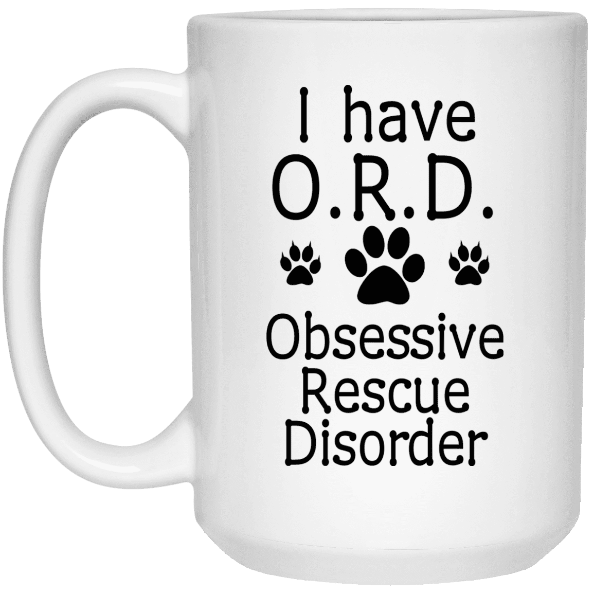 I Have O.R.D - Mugs.