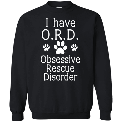 I Have O.R.D. - Sweatshirt.