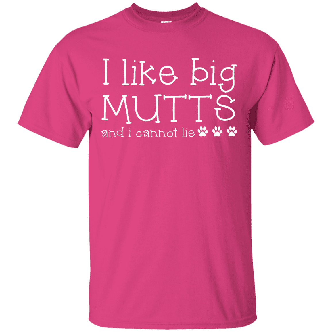 I Like Big Mutts - T Shirt.