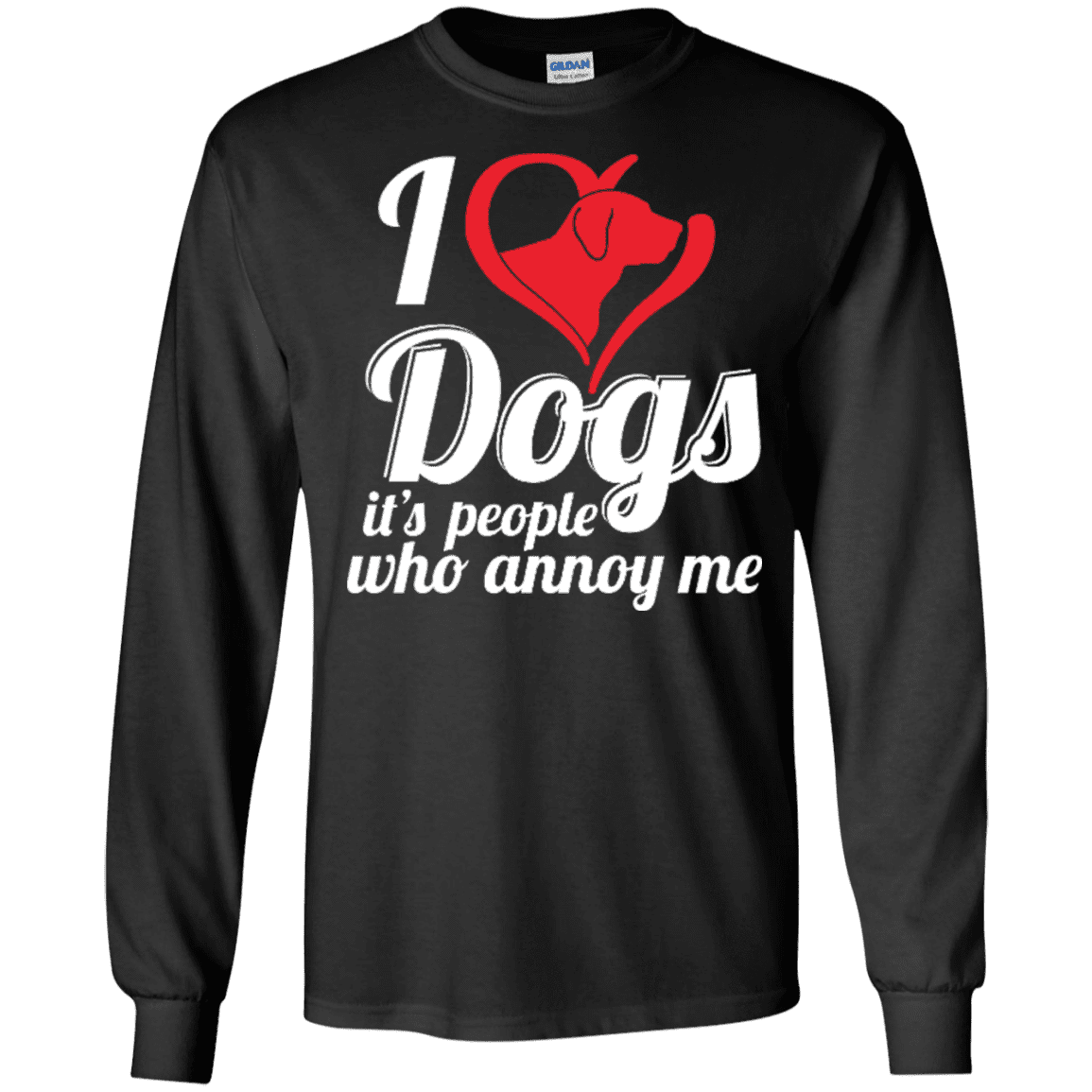 I Love Dogs - Long Sleeve T Shirt.