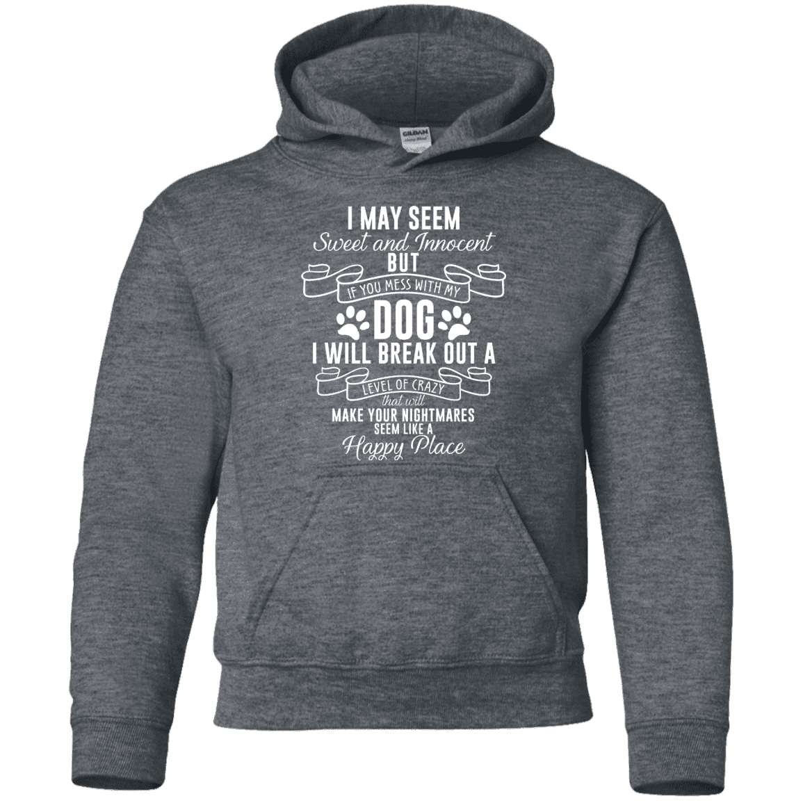 I May Seem Sweet And Innocent - Youth Hoodie.