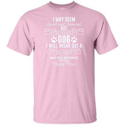 I May Seem Sweet And Innocent - Youth T Shirt.